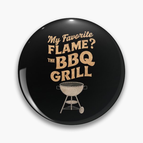 Item preview, My Favorite Flame? The BBQ Grill Funny Gift For Firefighters designed and sold by CosmicFreedom9.
