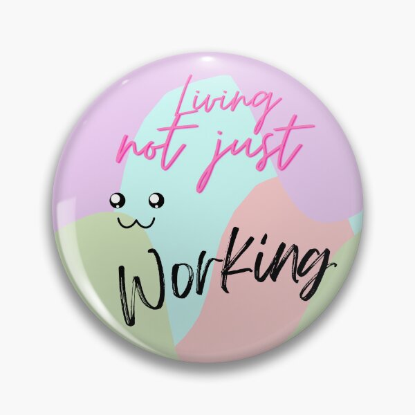 Item preview, Living not just working designed and sold by AddyTae.