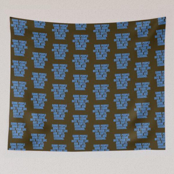 Item preview, “Some people who come into your life are gifts, some are lessons.” designed and sold by Wantanadesign.