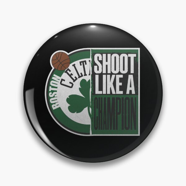 Item preview, Basketball Celtics "Shoot like a champion" designed and sold by PrintInspirer.