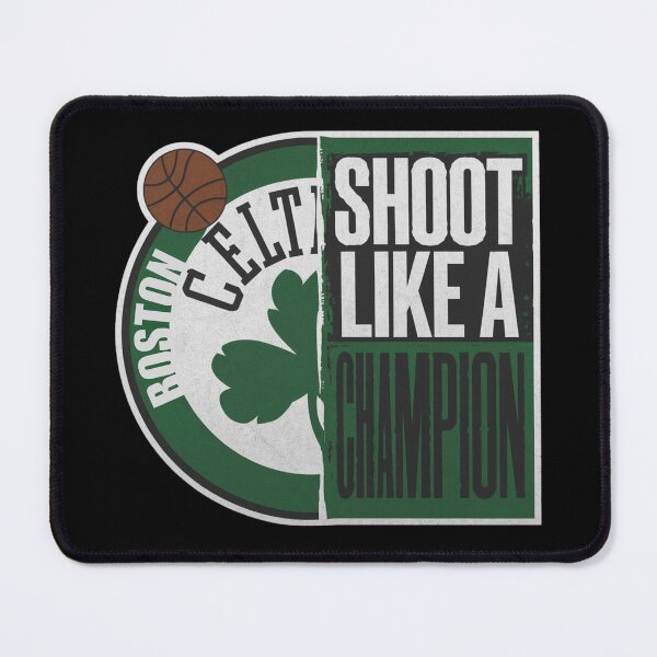 Item preview, Basketball Celtics "Shoot like a champion" designed and sold by PrintInspirer.