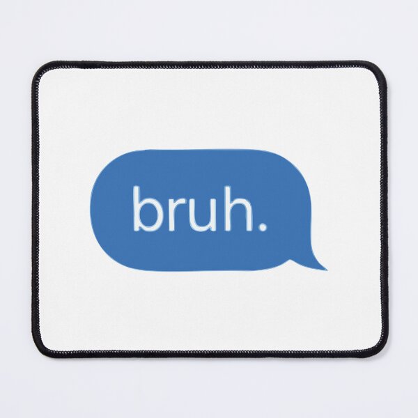 Item preview, bruh. designed and sold by OceanStudio224.
