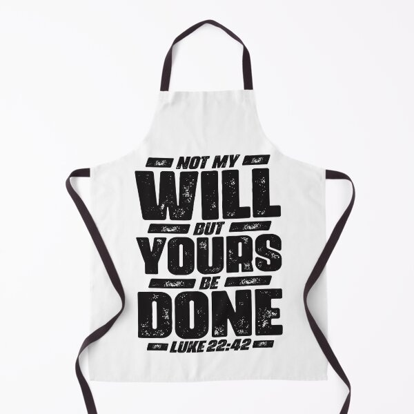 Item preview, Luke 22:42 Not My Will But Yours Be Done designed and sold by plushism.