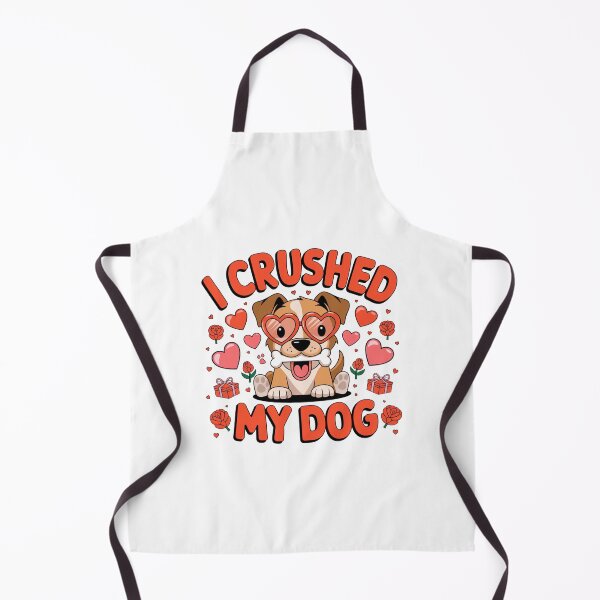 Item preview, i crushed my dog valentines day designed and sold by Mateusz Majcherek.