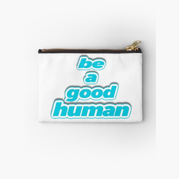 Item preview, Be A Good Human designed and sold by Henrylizarraga.