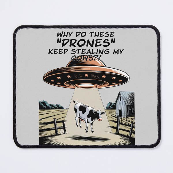 Item preview, "Drone" Abduction: They're Taking Our Cows! Funny UFO Tee designed and sold by 3MillsDesign.