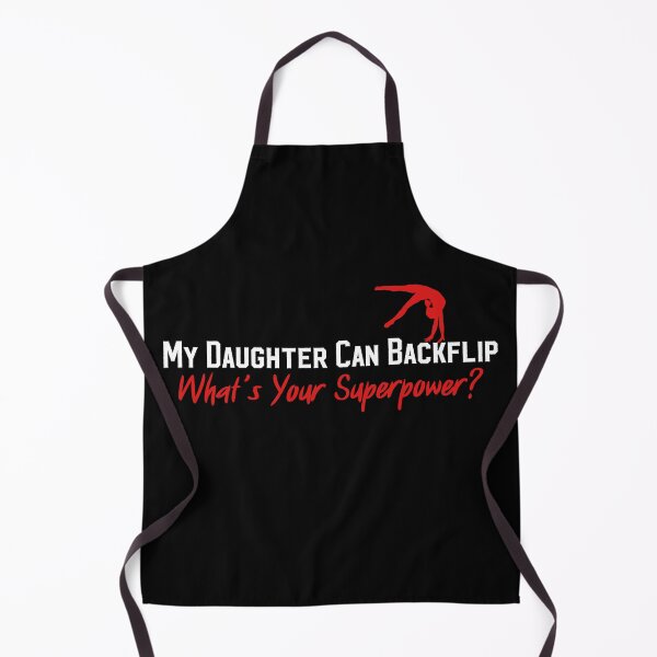 Item preview, My Daughter Can Backflip What’s Your Superpower? Funny gifts for gymnastics dad designed and sold by MikeKart.