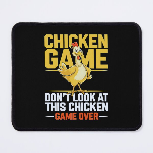 Item preview, Chicken Game | Don't Look At This Chicken designed and sold by luannsemmsobre.