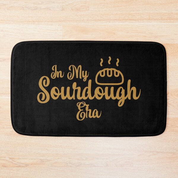 Item preview, In My Sourdough Era Sourdough Bread Enthusiast Homemade Bread Maker designed and sold by KLArtzStore.