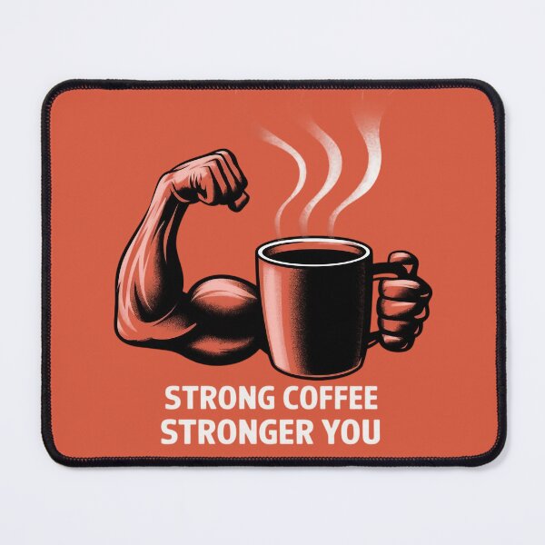 Item preview, Strong Coffee Stronger You designed and sold by Situstshirts.
