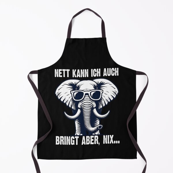 Item preview, Nett Kann Ich Auch Bringt Aber , Nix  - Cooles Elefant  - Lustiges Zitat  designed and sold by Smix Pixels.