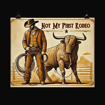 Artwork thumbnail, Not My First Rodeo Essential by 48remarks