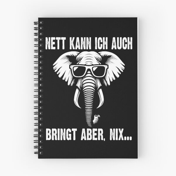 Item preview, Nett Kann Ich Auch Bringt Aber , Nix  - Cooles Elefant  - Lustiges Zitat  designed and sold by Smix Pixels.