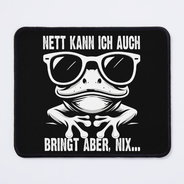 Item preview, Nett Kann Ich Auch Bringt Aber , Nix  - Cooles Frosch - Lustiges Zitat  designed and sold by Smix Pixels.