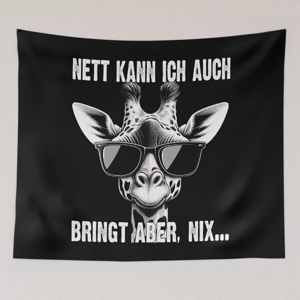 Item preview, Nett Kann Ich Auch Bringt Aber , Nix  - Cooles Giraffe - Lustiges Zitat  designed and sold by Smix Pixels.
