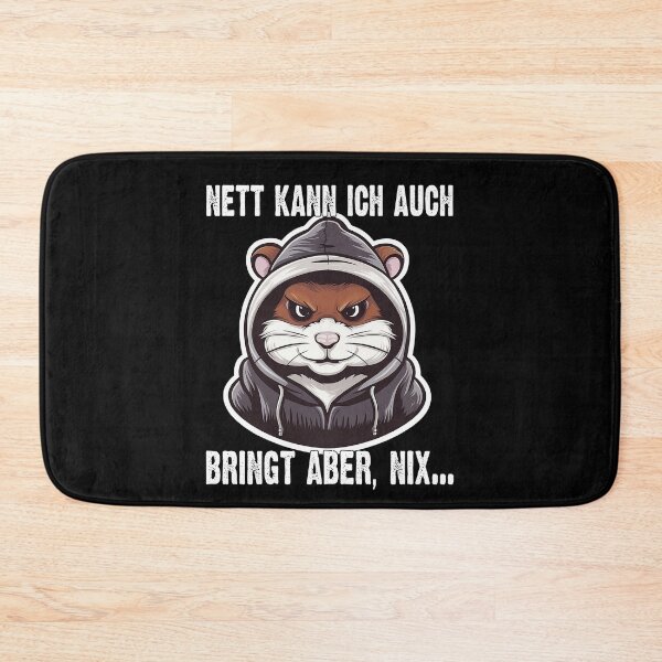 Item preview,  Nett Kann Ich Auch Bringt Aber , Nix  - Cooles Hamster - Lustiges Zitat  designed and sold by Smix Pixels.