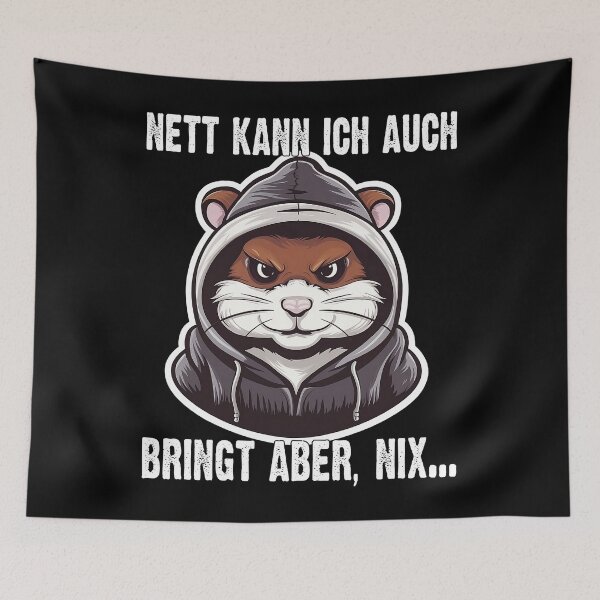 Item preview,  Nett Kann Ich Auch Bringt Aber , Nix  - Cooles Hamster - Lustiges Zitat  designed and sold by Smix Pixels.