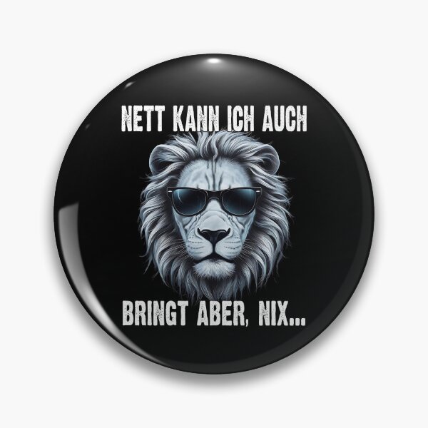 Item preview, Nett Kann Ich Auch Bringt Aber , Nix  - Cooles Löwe - Lustiges Zitat  designed and sold by Smix Pixels.