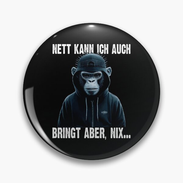 Item preview, Nett Kann Ich Auch Bringt Aber , Nix  - Cooles Affe - Lustiges Zitat  designed and sold by Smix Pixels.