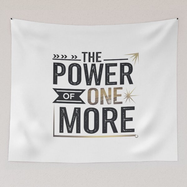 Item preview, The power of one more designed and sold by Mateusz Majcherek.