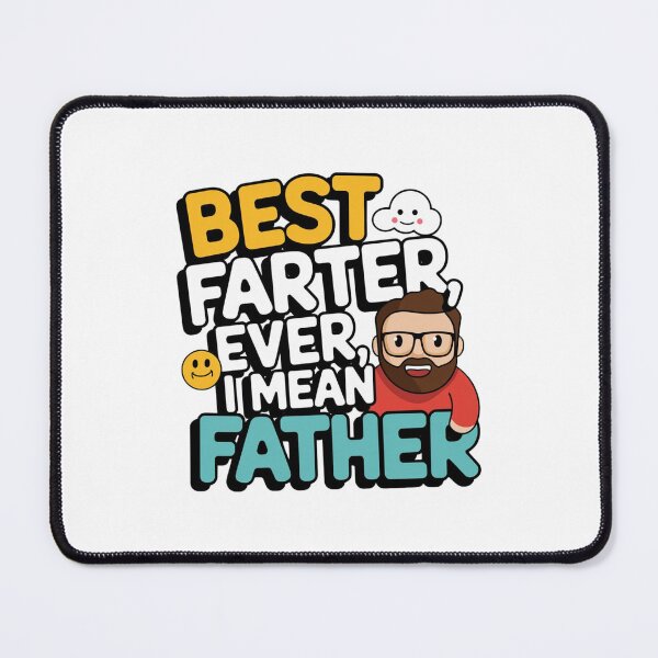Item preview, Best farter ever i mean father designed and sold by Mateusz Majcherek.