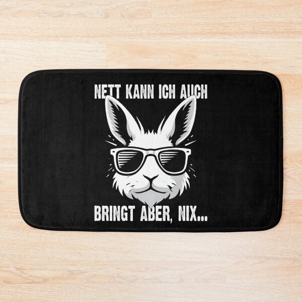 Item preview, Nett Kann Ich Auch Bringt Aber , Nix  - Cooles Kaninchen - Lustiges Zitat  designed and sold by Smix Pixels.