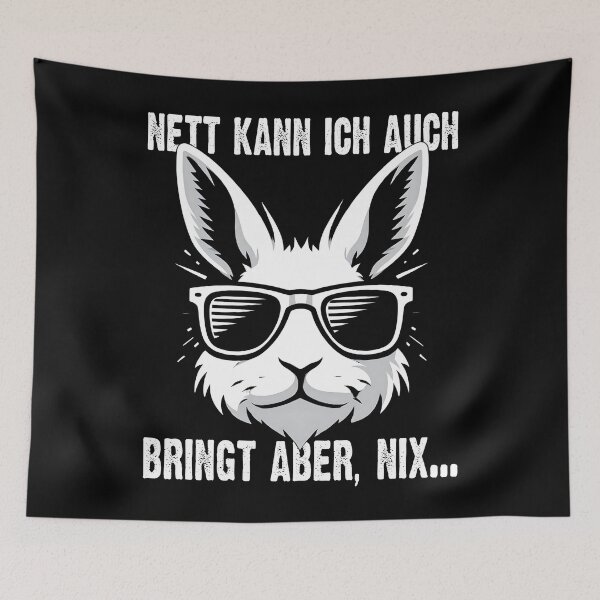 Item preview, Nett Kann Ich Auch Bringt Aber , Nix  - Cooles Kaninchen - Lustiges Zitat  designed and sold by Smix Pixels.