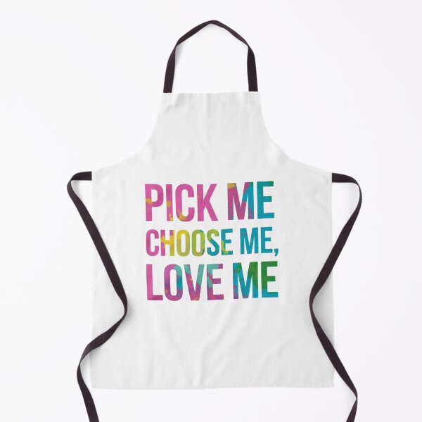 Item preview, Pick me, choose me, love me. designed and sold by nimmitrends.