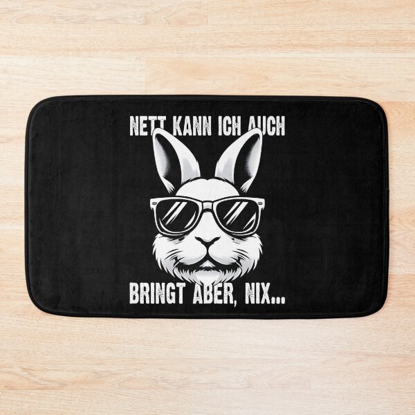 Item preview, Nett Kann Ich Auch Bringt Aber , Nix  - Cooles Kaninchen - Lustiges Zitat  designed and sold by Smix Pixels.