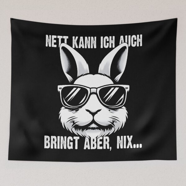 Item preview, Nett Kann Ich Auch Bringt Aber , Nix  - Cooles Kaninchen - Lustiges Zitat  designed and sold by Smix Pixels.