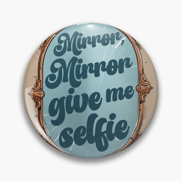 Item preview, Mirror, mirror, give me selfie! Color designed and sold by BestRebel.