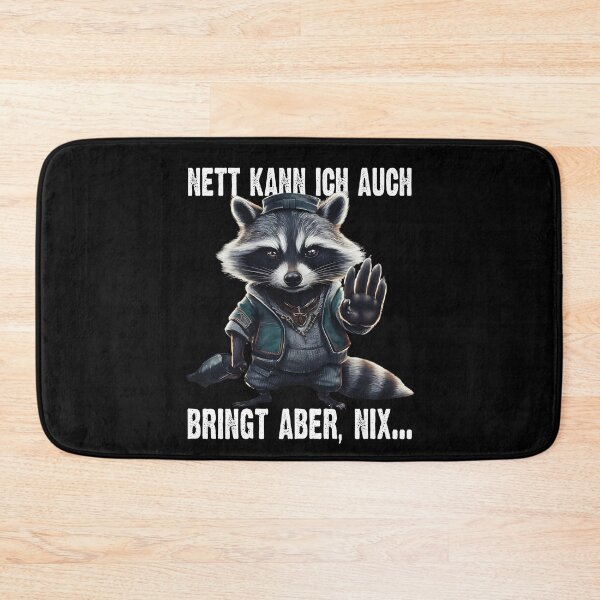 Item preview, Nett Kann Ich Auch Bringt Aber , Nix  - Cooles Waschbär  - Lustiges Zitat  designed and sold by Smix Pixels.