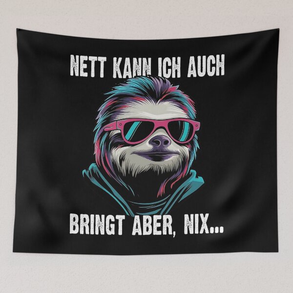 Item preview, Nett Kann Ich Auch Bringt Aber , Nix  - Cooles Faultier  - Lustiges Zitat  designed and sold by Smix Pixels.