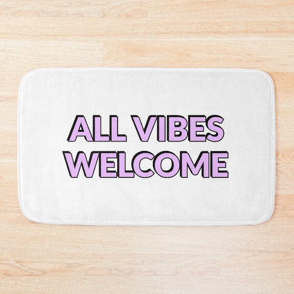 Item preview, All vibes welcome - World Mental Health Day designed and sold by Inspirationmotivation.