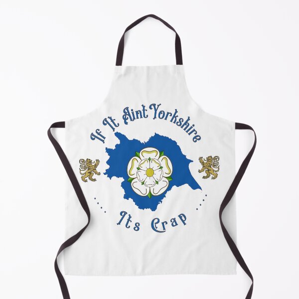 Item preview, If It Aint Yorkshire Its Crap designed and sold by Sharpy102.