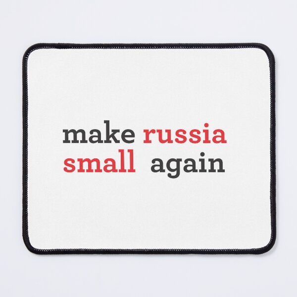Item preview, make russia small again designed and sold by Kamidrago.