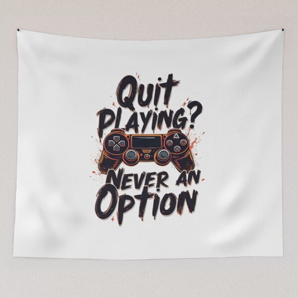 Item preview, quit playing ?  designed and sold by Ismartista.