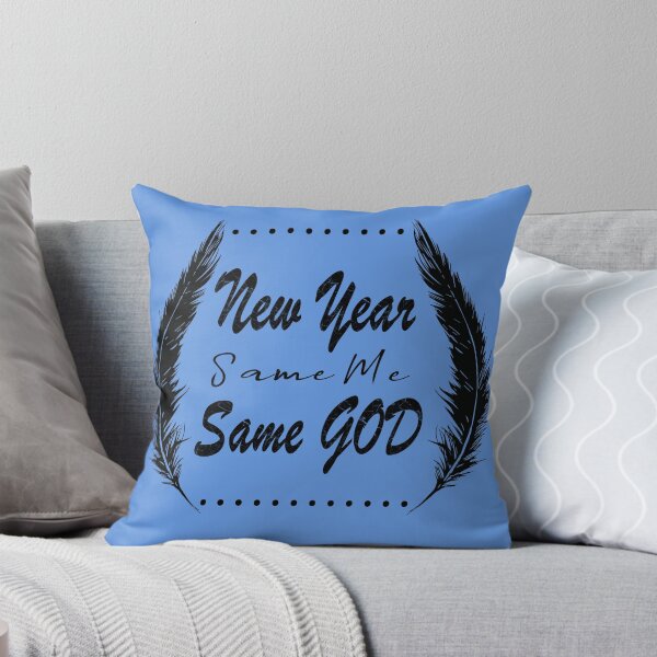 Item preview, New Year, Same Me, Same God - Faith-Based funny Typographic black Design for lighter background designed and sold by ZechJohnRB.