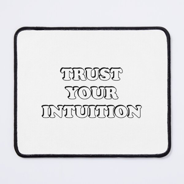 Item preview, Trust your intuition designed and sold by Inspirationmotivation.