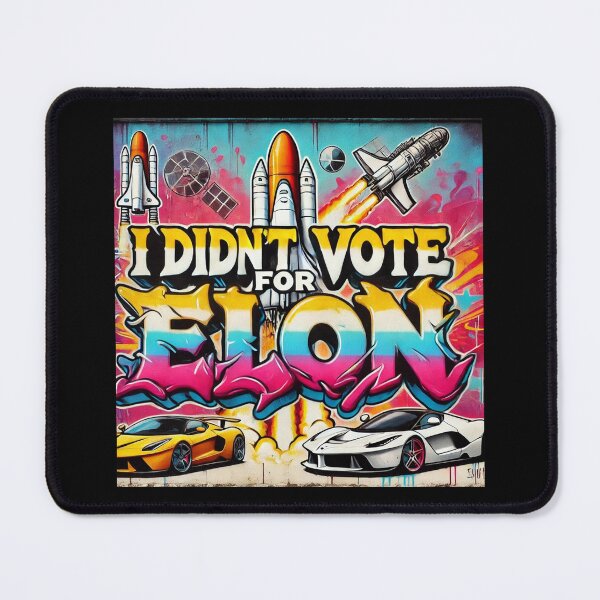 Item preview, I Didn't Vote for Elon - Graffiti Style designed and sold by MySheetMusicArt.