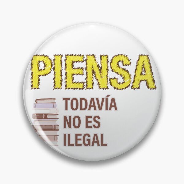 Item preview, "PIENSA TODAVÍA NO ES ILEGAL" Ed. 02 -amarillo L designed and sold by Tecno-Art-Land.