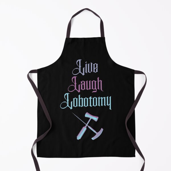 Item preview, 'Live, Laugh, Lobotomy' Colorful designed and sold by PorcelainBoneWitch.