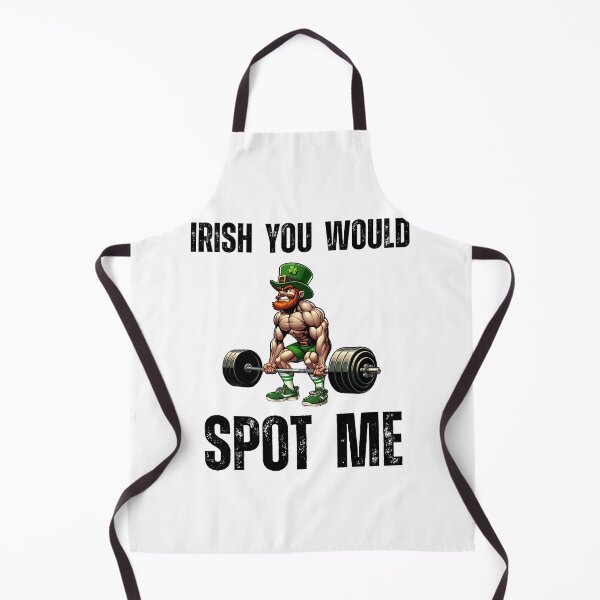 Item preview, Irish you would spot me St. Patrick's Day Workout Gym designed and sold by snowry.