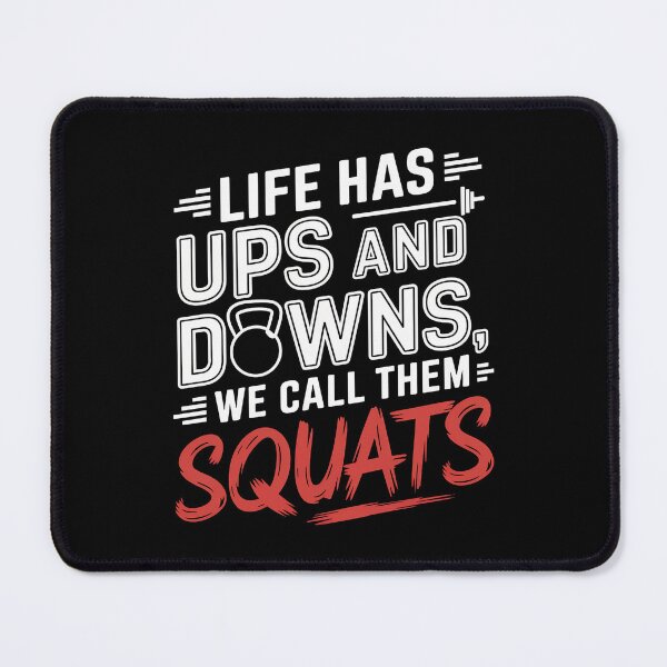 Item preview, life has ups and downs we call therm squats designed and sold by jkrphoto.