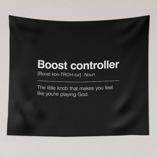 Item preview, Funny Definition of Boost Controller | The Little Knob That Makes You Feel Like You’re Playing God designed and sold by ApexFibers.