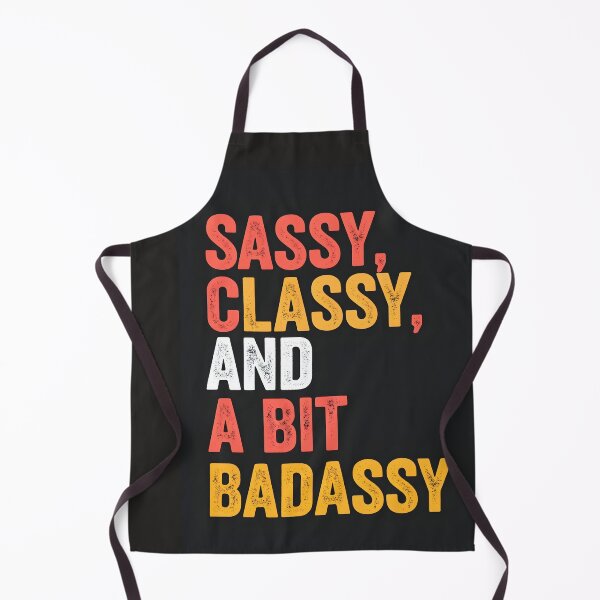 Item preview, Sassy, Classy, and a Bit Badassy - Bold Typography designed and sold by AnnaPu193.