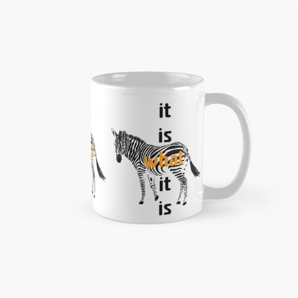Item preview, Zebra Illustration with 'It Is What It Is' Slogan – Unique and Motivational Artwork designed and sold by Pandositive.