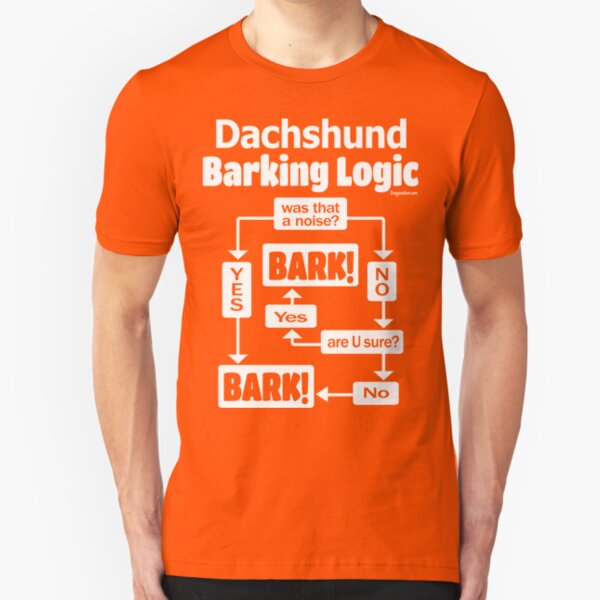 Dachshund Barking Logic Slim Fit T-Shirt