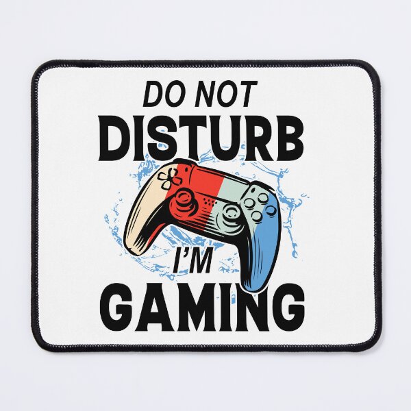 Item preview, Do not disturb i'm gaming designed and sold by A-NDesignStudio.