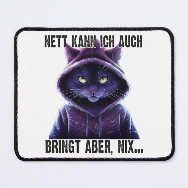 Item preview, Nett Kann Ich Auch Bringt Aber , Nix  - Cooles Katze  - Lustiges Zitat  designed and sold by Smix Pixels.